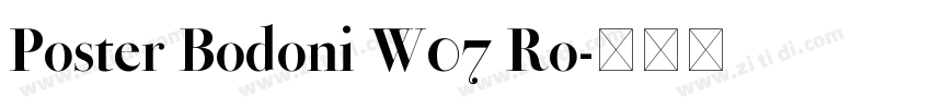 Poster Bodoni W07 Ro字体转换